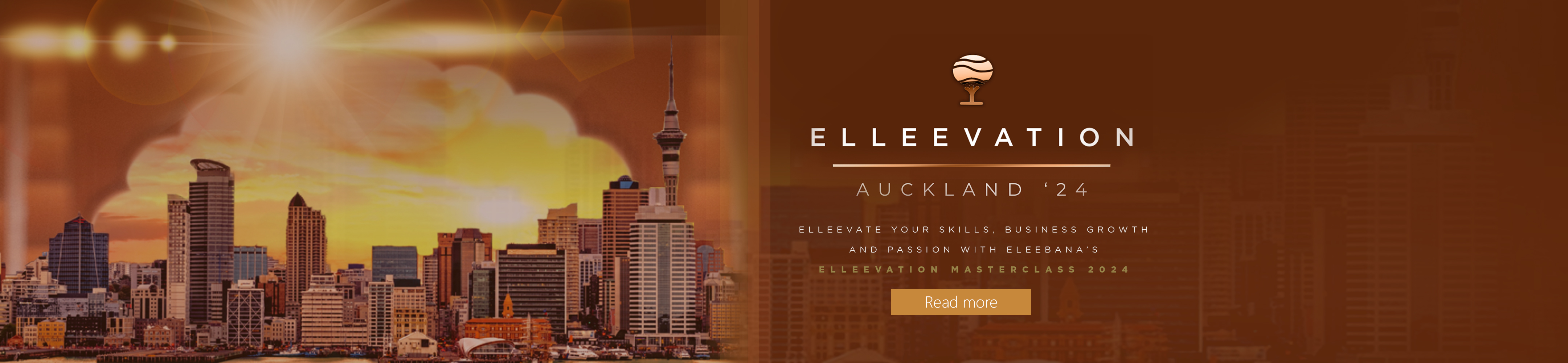 Don't miss your only opportunity this year to attend the Elleevation Masterclass in Auckland!